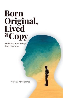 Born Original, Lived a Copy 1