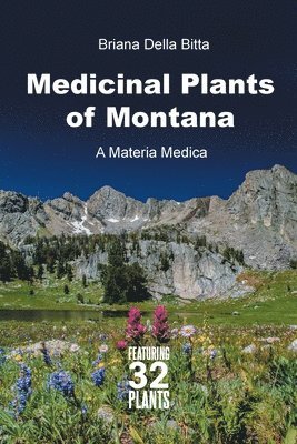 bokomslag Medicinal Plants of Montana