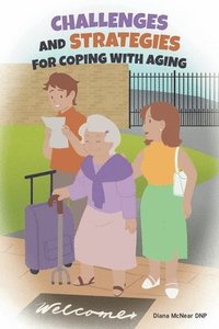 bokomslag Challenges and Strategies for Coping with Aging