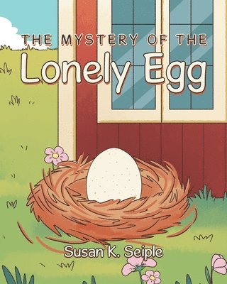 The Mystery of the Lonely Egg 1