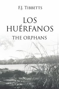 bokomslag Los Hurfanos