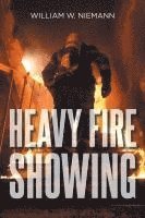 bokomslag Heavy Fire Showing