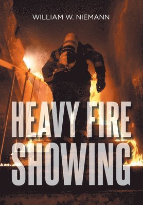 bokomslag Heavy Fire Showing