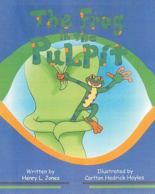 Frog In The Pulpit 1