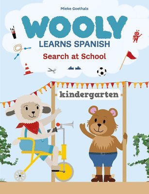 Wooly Learns Spanish. Search At School 1