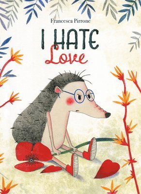 I Hate Love 1