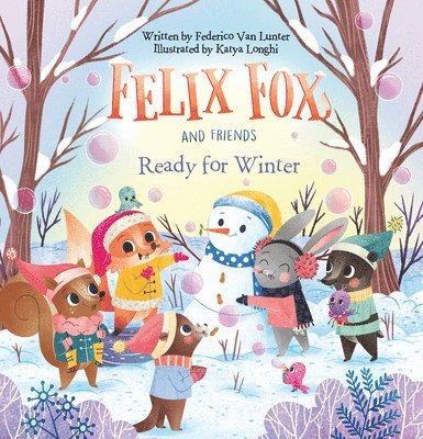 Felix Fox And Friends. Ready For Winter 1