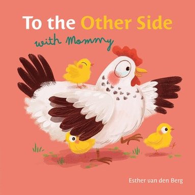 bokomslag To the Other Side with Mommy