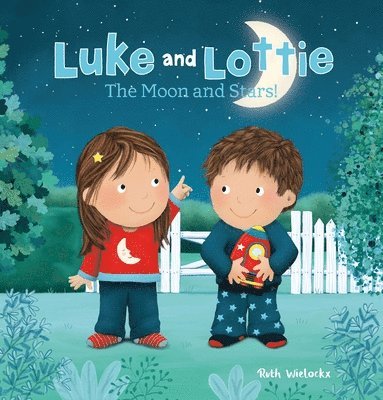 Luke and Lottie. the Moon and Stars! 1