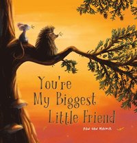 bokomslag You're My Biggest Little Friend