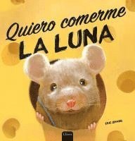 bokomslag Quiero Comerme La Luna