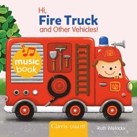 bokomslag Hi Fire Truck and Other Vehicles Sound Book