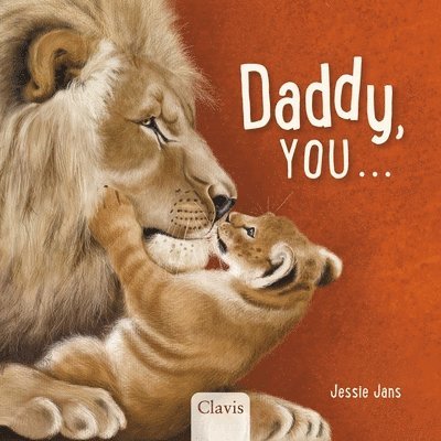 Daddy, You . . .