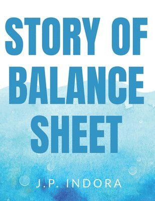 Story of Balance Sheet 1