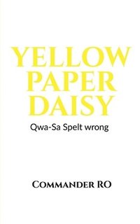 bokomslag Yellow Paper Daisy