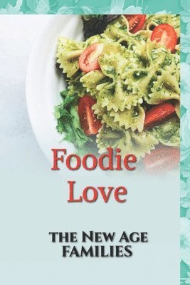 Foodie Love 1
