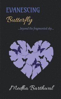 bokomslag Evanescing Butterfly