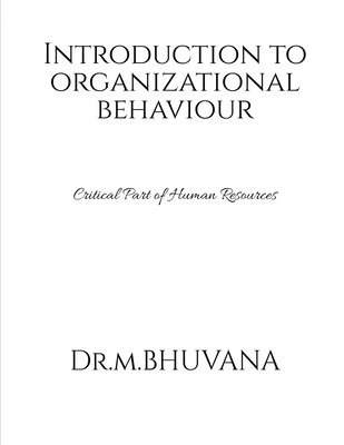 Introduction to Organizational Behaviour 1