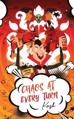 bokomslag Chaos at Every Turn