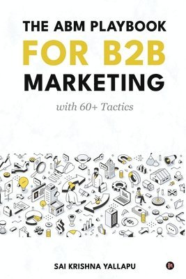 bokomslag The ABM Playbook for B2B Marketing