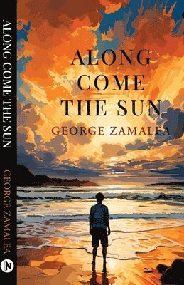 George Zamalea - Along Come the Sun, Häftad