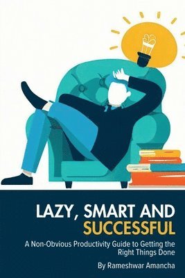 Lazy, Smart and Successful 1