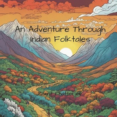 An Adventure Through Indian Folktales 1