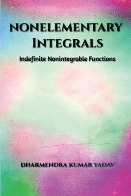 bokomslag Nonelementary Integrals