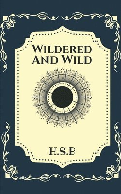 Wildered and Wild 1