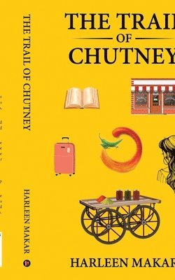 The Trail of Chutney 1