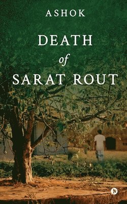 Death of Sarat Rout 1