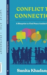 bokomslag Conflict to Connection