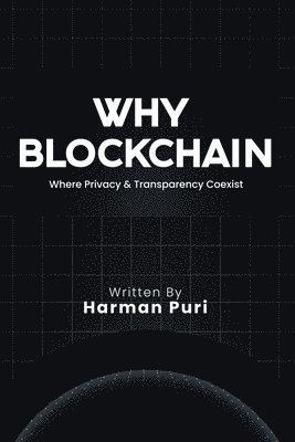 Why Blockchain 1