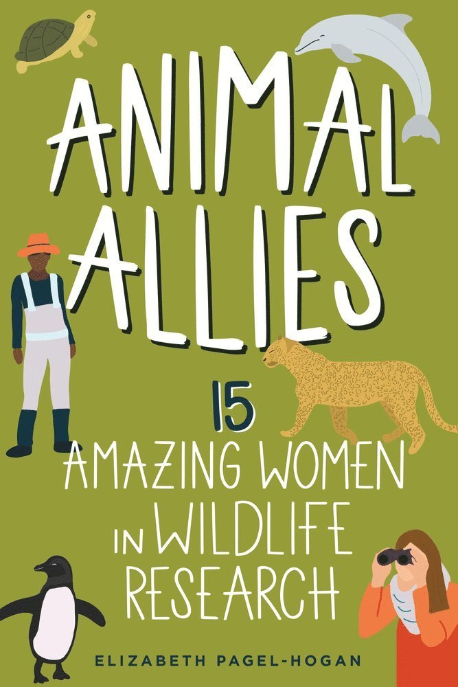Elizabeth Pagel-Hogan - Animal Allies, Häftad
