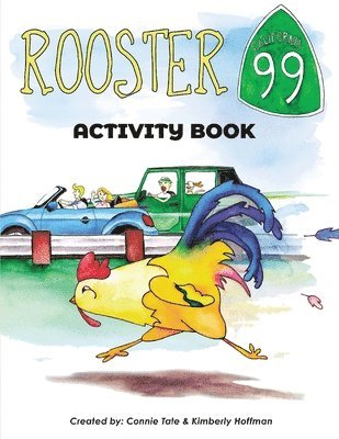 Connie Tate Edd, Connie Tate EdD - Rooster 99 Activity Book, Häftad
