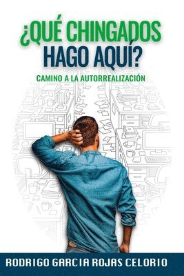 bokomslag ¿Que chingados hago aqui?