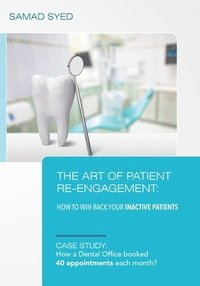 bokomslag The Art of Patient Re-Engagement