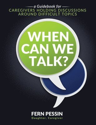 Fern Pessin - When Can We Talk?, Häftad
