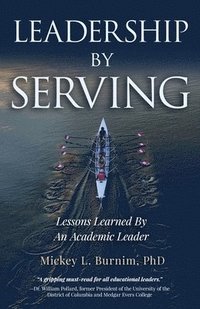bokomslag Leadership By Serving