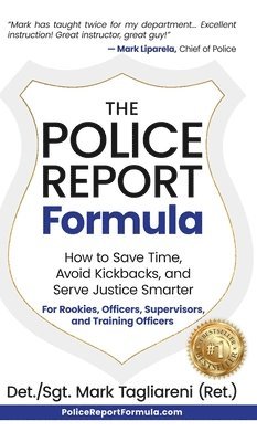Mark Tagliareni - Police Report Formula, Inbunden