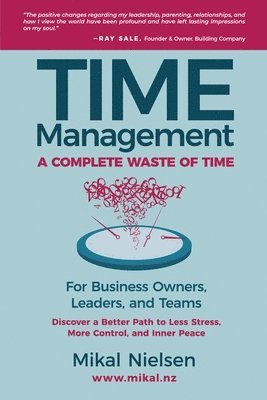 Mikal Nielsen - Time Management, Häftad