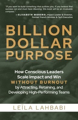 Billion-Dollar Purpose