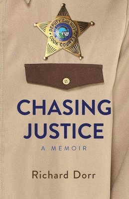 bokomslag Chasing Justice