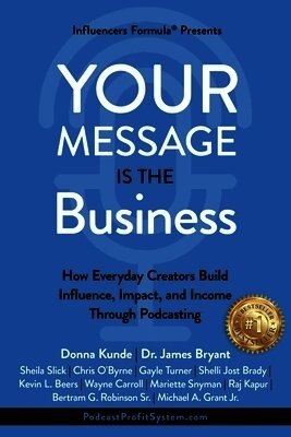 Your Message Is the Business