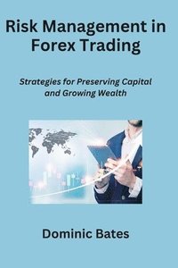 bokomslag Risk Management in Forex Trading