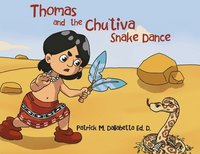 bokomslag Thomas and the Chu'tiva Snake Dance