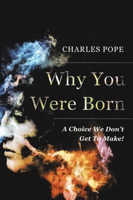 Why You Were Born 1