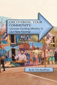 bokomslag Discovering Your Community