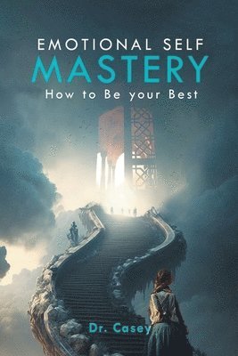 Emotional Self Mastery 1