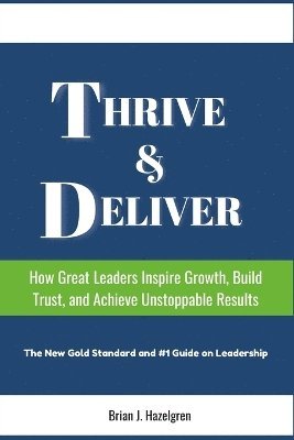 Thrive & Deliver 1